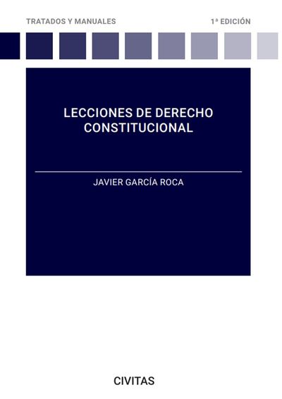 LECCIONES DE DERECHO CONSTITUCIONAL. 9788411259279