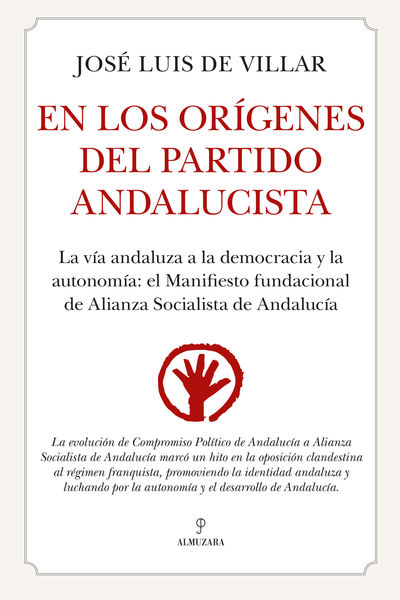 EN LOS ORIGENES DEL PARTIDO ANDALUCISTA