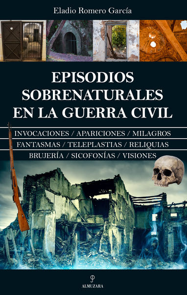 EPISODIOS SOBRENATURALES EN LA GUERRA CIVIL. 9788411316415