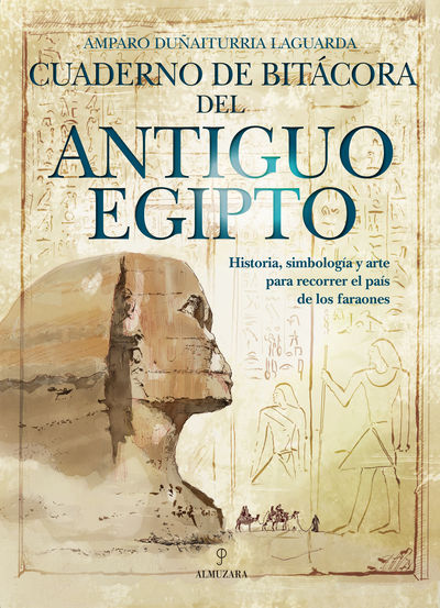 CUADERNO DE BITÁCORA DEL ANTIGUO EGIPTO. 9788411316507