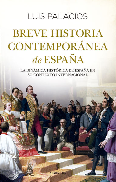 BREVE HISTORIA CONTEMPORÁNEA DE ESPAÑA. 9788411316934