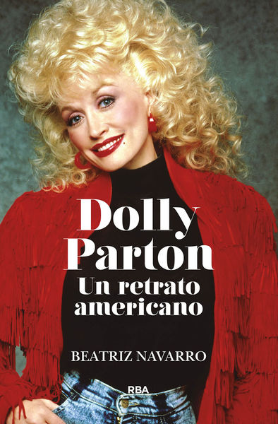 DOLLY PARTON. UN RETRATO AMERICANO.. 9788411323147