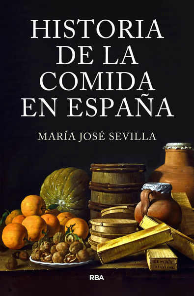 HISTORIA DE LA COMIDA EN ESPA¥A. 9788411323413