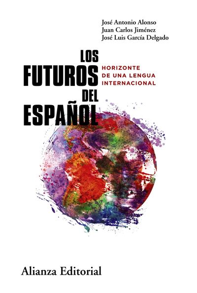 LOS FUTUROS DEL ESPAÑOL. 9788411483896