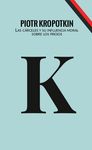 LAS CÁRCELES Y SU INFLUENCIA MORAL SOBRE LOS PRESOS. 9788412210750