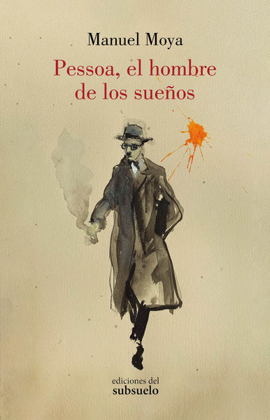 PESSOA, EL HOMBRE DE LOS SUEÑOS. 9788412275490