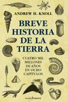 BREVE HISTORIA DE LA TIERRA. 9788412402445