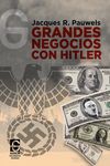 GRANDES NEGOCIOS CON HITLER. 9788412412314