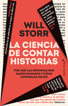 LA CIENCIA DE CONTAR HISTORIAS. 9788412457902