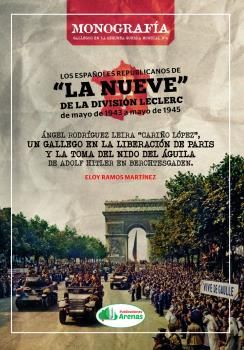 LOS ESPAÑOLES REPUBLICANOS DE LA NUEVE DE LA DIVISION LECLERC