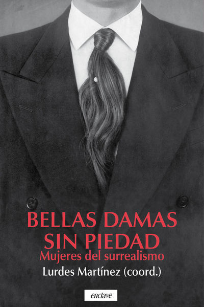 BELLAS DAMAS SIN PIEDAD. 9788412559026