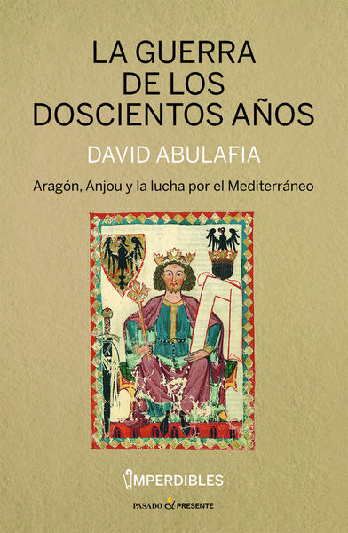 GUERRA DE LOS DOSCIENTOS AÑOS, LA (IMPERDIBLES). 9788412595482