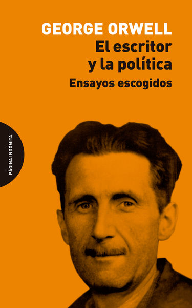 EL ESCRITOR Y LA POLÍTICA. 9788412648911