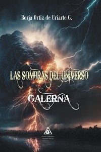 SOMBRAS DEL UNIVERSO, LAS: GALERNA. 9788412681833