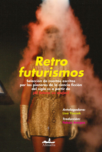 RETROFUTURISMOS. 9788412690040