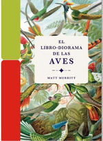 EL LIBRO-DIORAMA DE LAS AVES. 9788412712209