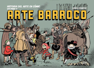 HISTORIA DEL ARTE EN CÓMIC. ARTE BARROCO. 9788412716696