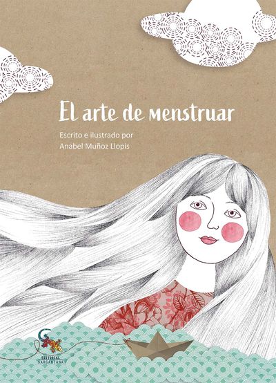 EL ARTE DE MENSTRUAR. 9788412730500