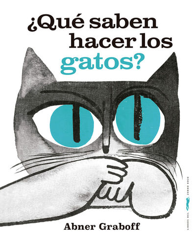 QUÉ SABEN HACER LOS GATOS?. 9788412736519