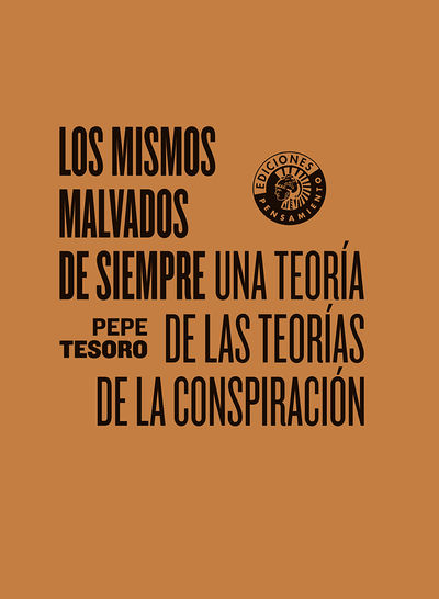 LOS MISMOS MALVADOS DE SIEMPRE. 9788412778410