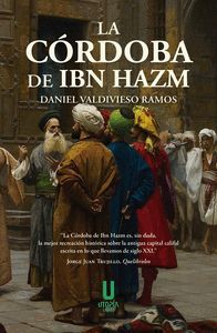 LA CORDOBA DE IBN HAZM. 9788412787221