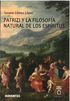 PATRIZI Y LA FILOSOFÍA NATURAL DE LOS ESPÍRITUS