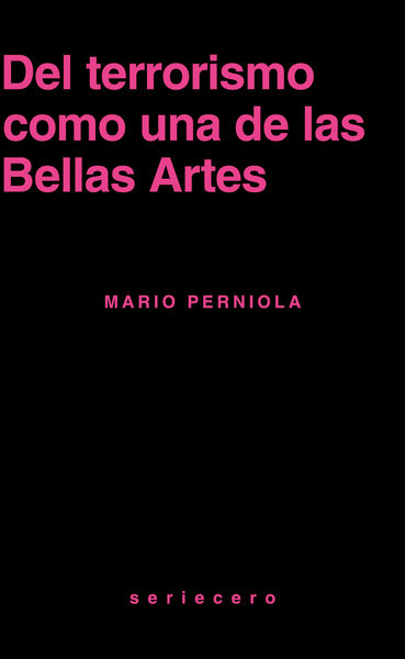 DEL TERRORISMO COMO UNA DE LAS BELLAS ARTES