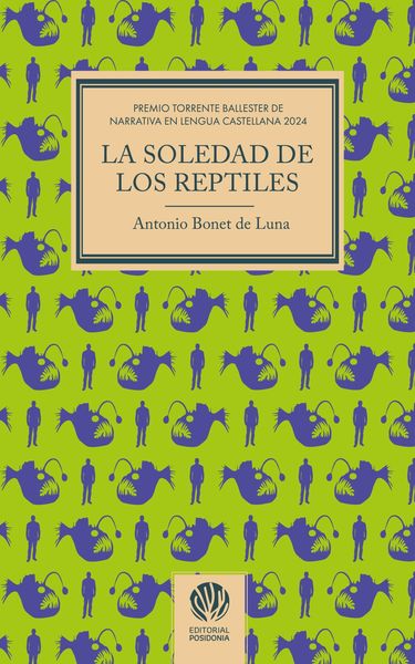 LA SOLEDAD DE LOS REPTILES