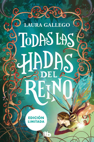 TODAS LAS HADAS DEL REINO (EDICIÓN LIMITADA). 9788413144603