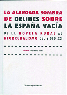 ALARGADA SOMBRA DE DELIBES SOBRE LA ESPAÑA VACÍA