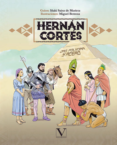 HERNÁN CORTÉS (FAMOSOS EN CÓMIC). 9788413379098