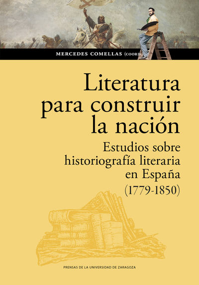 LITERATURA PARA CONSTRUIR LA NACIÓN. ESTUDIOS SOBR