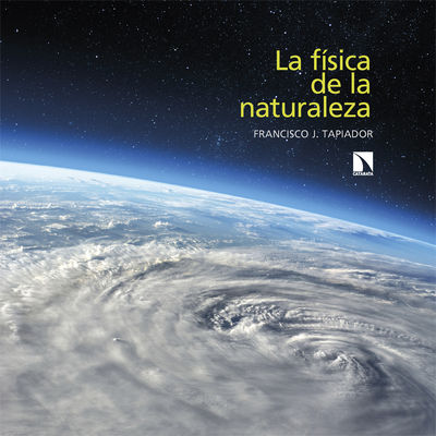 LA FÍSICA DE LA NATURALEZA