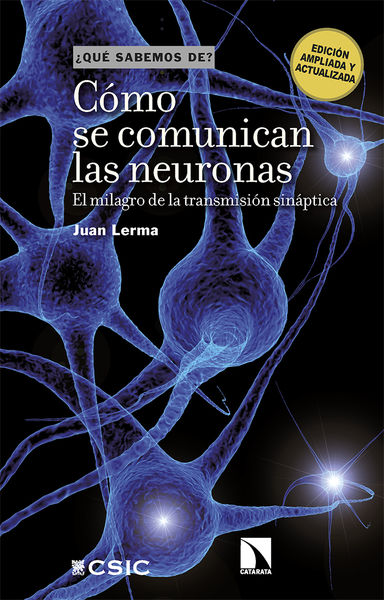 CÓMO SE COMUNICAN LAS NEURONAS. 9788413527307