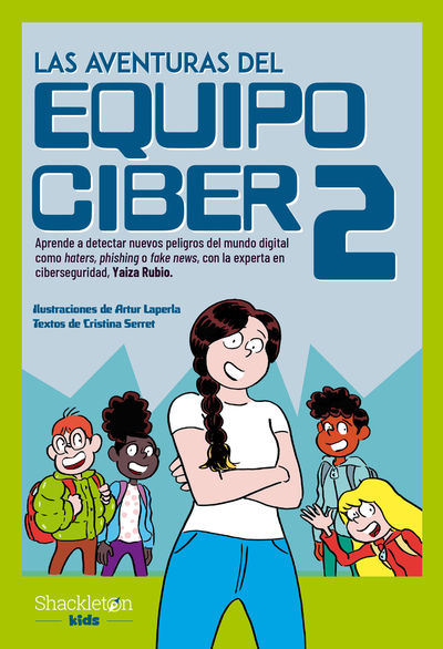 LAS AVENTURAS DEL EQUIPO CIBER 2. 9788413612423