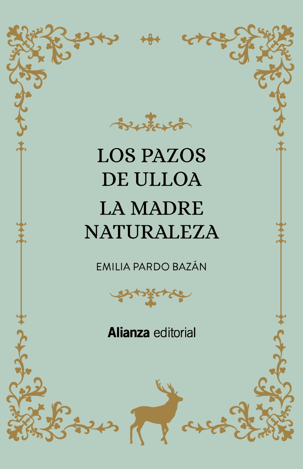 LOS PAZOS DE ULLOA. LA MADRE NATURALEZA. 9788413620947