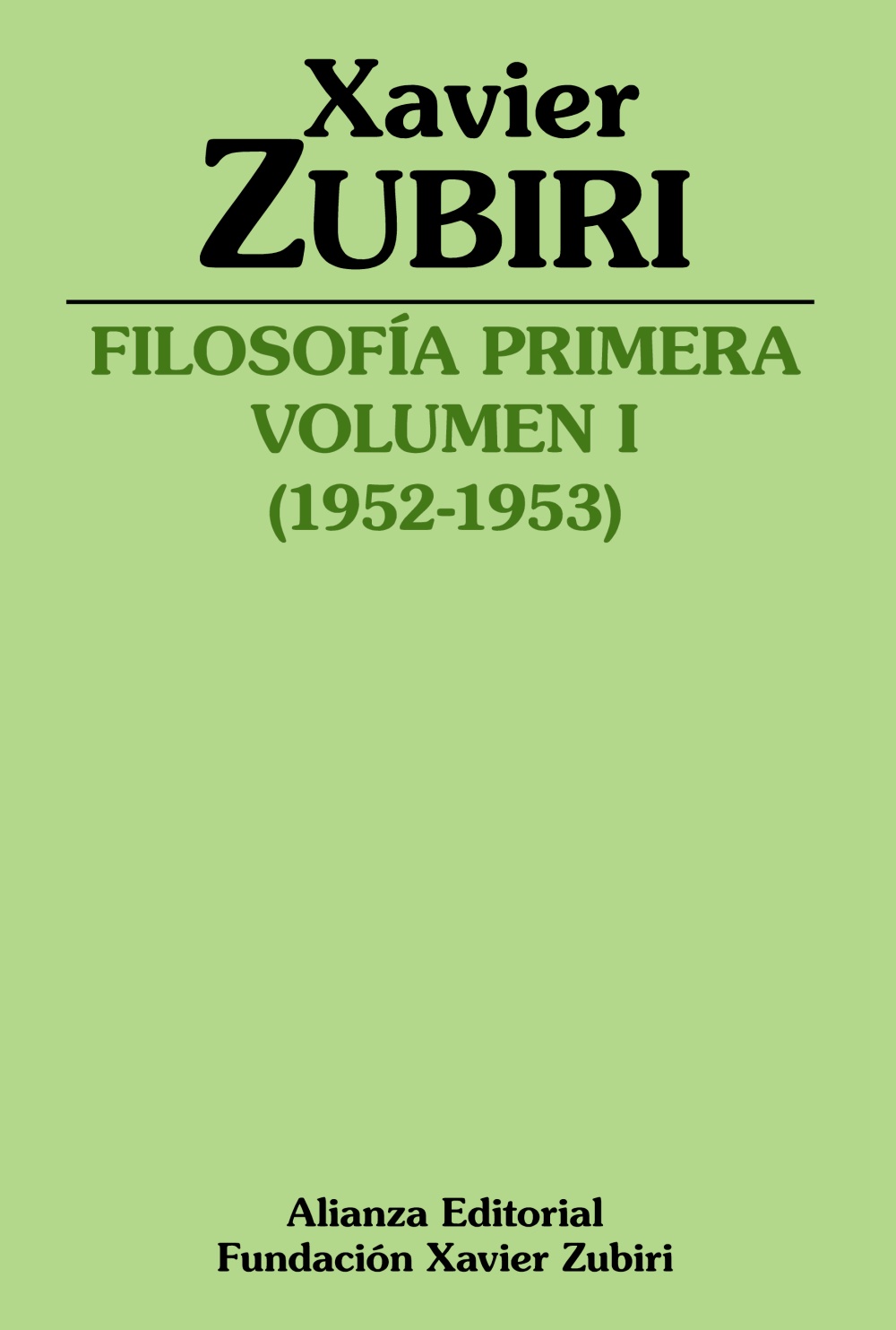 FILOSOFÍA PRIMERA (1952-1953). 9788413621999