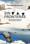 SIN FRONTERAS. 9788413625300