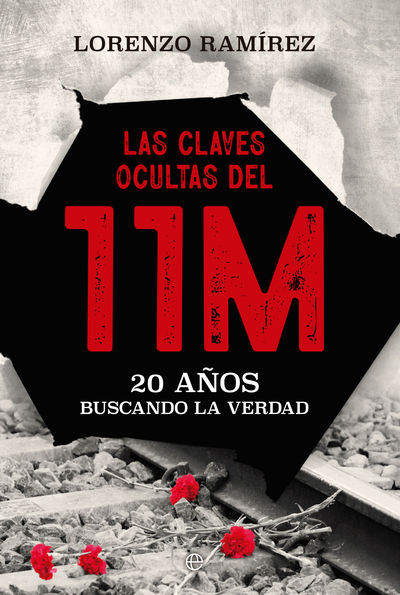 LAS CLAVES OCULTAS DEL 11M. 9788413847382