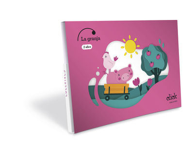 PROYECTO CLICK - 3 AÑOS : LA GRANJA