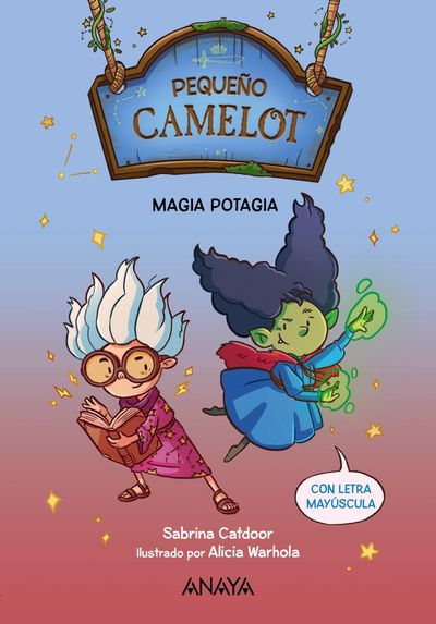 PEQUEÑO CAMELOT: MAGIA POTAGIA. 9788414335147