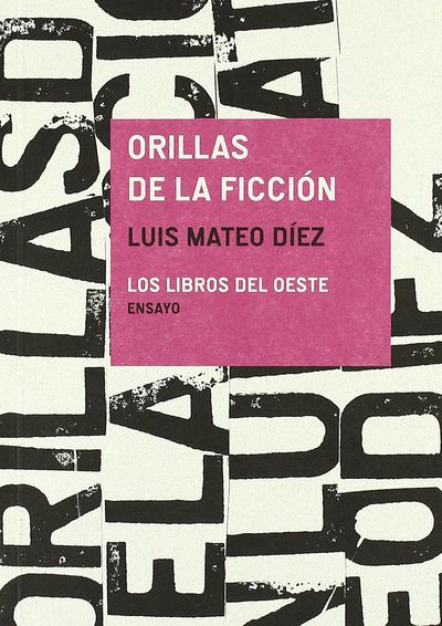 ORILLAS DE LA FICCIÓN. 9788415090007