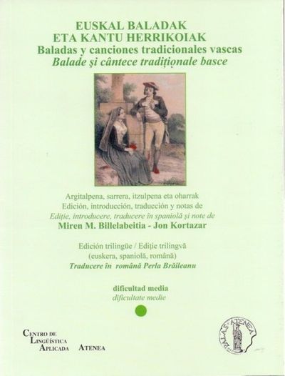 EUSKAL BALADAK ETA KANTU HERRIKOIAK (BALADAS Y CANCIONES TRADICIONALES VASCAS) B