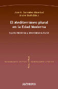 MEDITERRANEO PLURAL EN LA EDAD MODERNA,EL