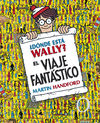 DONDE ESTA WALLY?VIAJE FANTASTICO