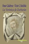 LA VERÓNICA DE ZURBARÁN. 9788415715627