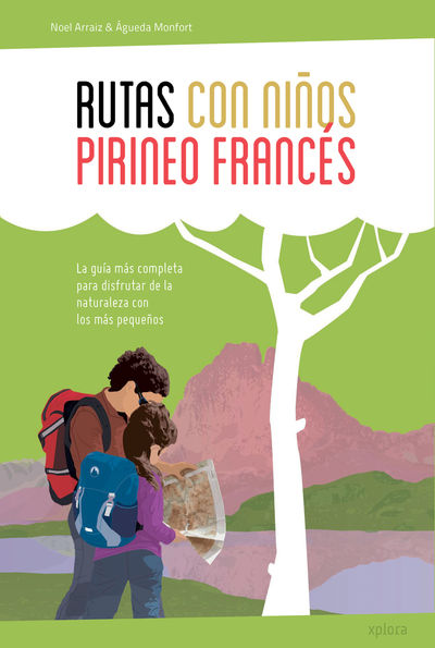 RUTAS CON NIÑOS EN EL PIRINEO FRANCÉS. 9788415797470