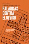 PALABRAS CONTRA EL OLVIDO. 9788416227709