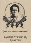 RECOPILATORIO DE ESCRITOS DE EMMA GOLDMAN. 9788416553020