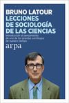 LECCIONES DE SOCIOLOGÍA DE LAS CIENCIAS. 9788416601387